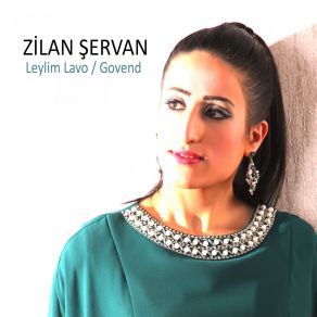 Download track Leylim Lavo Zîlan Şervan