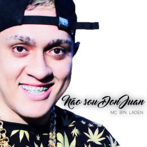 Download track Não Sou Don Juan Mc Bin Laden