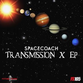 Download track Transmission X (Original Mix) Spacecoach