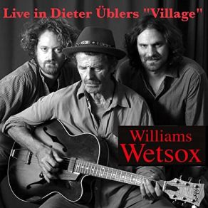 Download track Gefängnislied (Live) Williams Wetsox