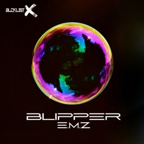 Download track Blipper (Extended Mix) E. M. Z