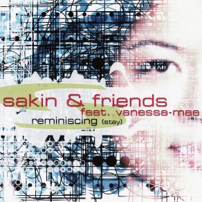 Download track Reminiscing (Stay) (Sakins Clubmix) Dj Sakin, Vanessa - Mae