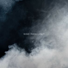 Download track Wake (Instrumental) Radio Light