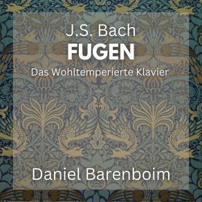 Download track Prelude And Fugue In B-Flat Minor, BWV 891 _ II. Fugue Daniel Barenboim