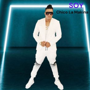 Download track Campeon Chico La Makina