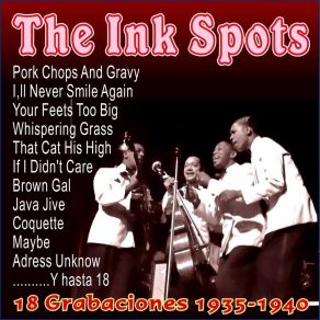 Download track When The Swallows Come Back To Capistrano The Ink Spots