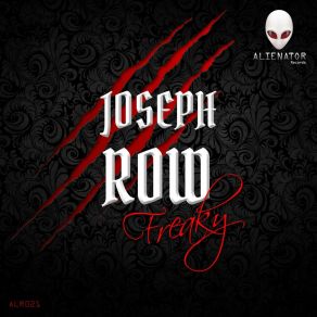 Download track Freaky Joseph Row