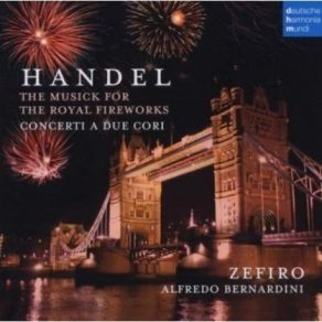 Download track 10. Concerto A Due Cori N. 3 In Fa Magg. HWV 334 - V. Andante Larghetto Georg Friedrich Händel