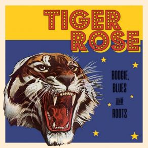 Download track Lucy Mae Blues Tiger Rose