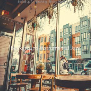 Download track Fun Backdrops For Working In Cafes Background Instrumental Jazz