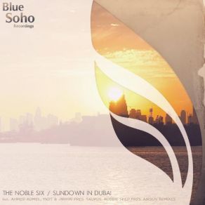 Download track Sundown In Dubai (Ahmed Romel Remix) The Noble Six