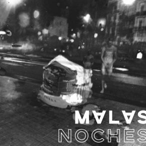 Download track Malas Noches El Patio De Luces