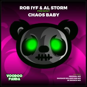 Download track Chaos Baby (UK Bounce Mix) Al Storm