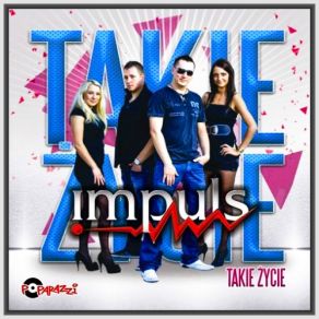 Download track Takie Zycie (DJ Sequence Extended Remix) Impuls