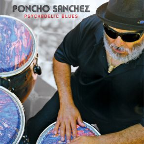 Download track Willie Bobo Medley Poncho Sanchez