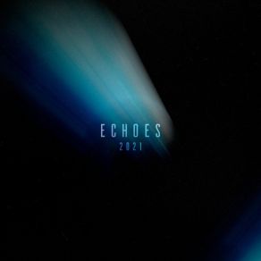 Download track Echoes 2021 Nau LeoneHanna Diaz