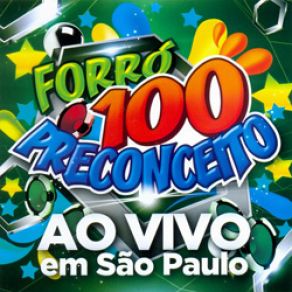 Download track Ciumenta Forró 100 Preconceito