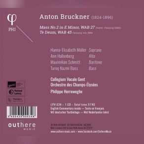 Download track Te Deum In C Major, WAB 45 (Anton Bruckner) III. Aeterna Fac Bruckner, Anton, Philippe Herreweghe Collegium Vocale Gent