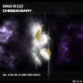 Download track Cheboksary (Alpha Duo Remix) Roman Messer