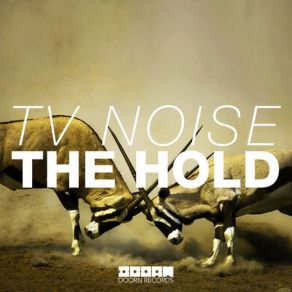 Download track The Hold (Original Mix) TV Noise