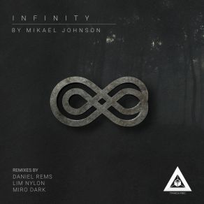 Download track Infinity (Original Mix) Mikael Johnson