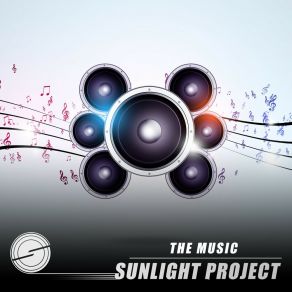 Download track The Music (Radio Cut) Sunlight Project