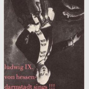 Download track Beginn Ludwig IX. Von Hessen - Darmstadt