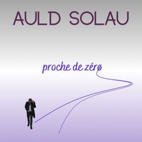 Download track Un Dernier Tour De Piste Auld Solau