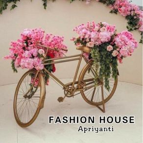 Download track Fashion House Apriyanti