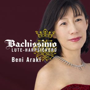 Download track Sonata For Lute Harpsichord In D Minor, BWV 964- III. Andante Beni Araki