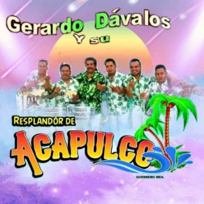 Download track La Cumbia De Mi Rancho Resplandor De Acapulco