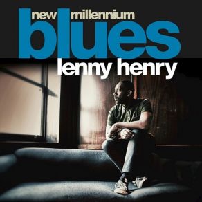 Download track What Kind Of Blues Lenny Henry