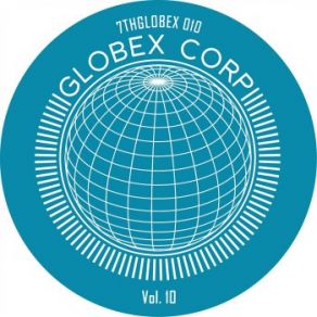 Download track Globex Corp Vol. 6 A1 (Equinox Remix) Tim Reaper, Dwarde, GandEquinox