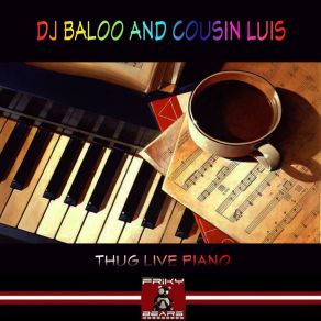 Download track Thug Life Piano (Fx Remix) Cousin Luis