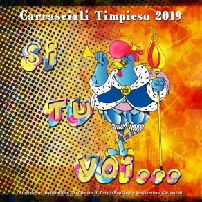 Download track Glielo Incarto (Carrasciali Timpiesu 2017) Domenico DettoriGiuseppe Anfossi