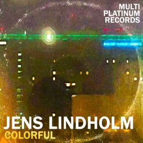 Download track Colorful (Bonus 2) Jens Lindholm