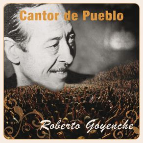 Download track Balada Para Un Loco Roberto Goyeneche