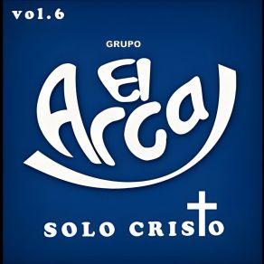 Download track Jesus Mi Fiel Amigo Grupo El Arca