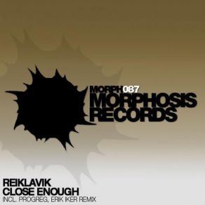 Download track Close Enough (Progreg Remix) ReiklavikProgreg