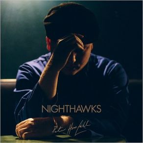 Download track Nighthawks Peter Horsfall