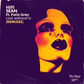 Download track Lost Without U (Horse Meat Disco Extended Remix) Paris Grey