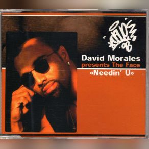 Download track Needin U (Need A Dub) David Morales