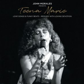 Download track You Got Away (John Morales M + M Mix) Teena Marie