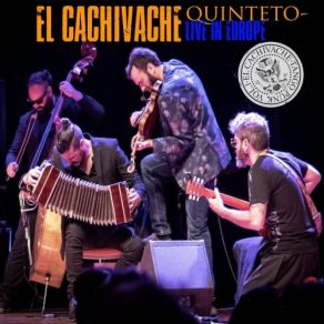 Download track El Acomodo (Live) El Cachivache Quinteto