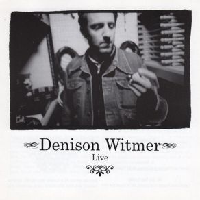 Download track Forgiven (Toronto, Ontario, 21 September 2001) Denison Witmer