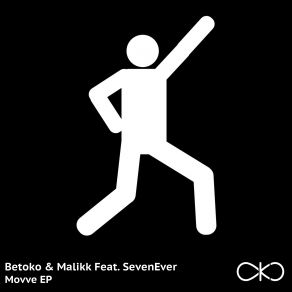 Download track Movve (Dub) Betoko, Sevenever, Malikk