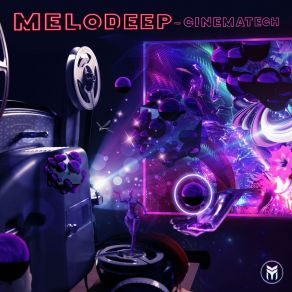 Download track Cinematech (Original Mix) Melodeep