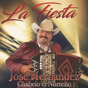 Download track Como Una Rosa José Hernandez Chabelo El Norteño