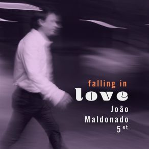 Download track For Her João Maldonado Quintet