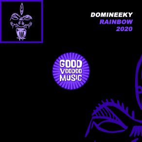 Download track Rainbow (Domineeky 2020 Remix) Domineeky